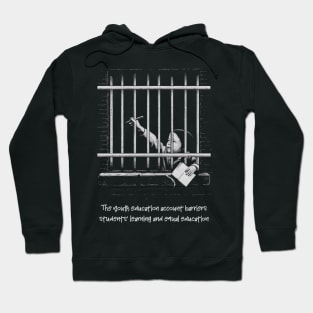 Education Barriers: Shattered Dreams for Youth Hoodie